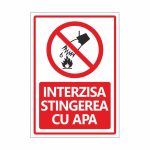 Placă semnalizare ”Interzisa stingerea cu apa” PET (A4, 0,7 mm)